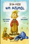 Se Eu Fosse Um Animal