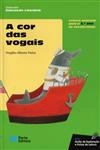 Cor Das Vogais, A