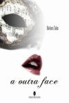 Outra Face, A