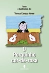 Porquinho Cor-de-rosa, O