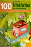 100 Historias Do Outro Mundo