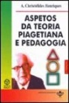 Aspetos Da Teoria Piagetiana E Pedagogia