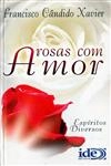 Rosas Com Amor