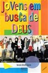 Jovens Em Busca De Deus