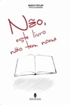 Nao Este Livro Nao Tem Nome