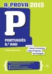 Prova 2015 Portugues 6 Ano, A