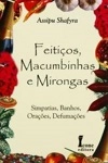 Feiticos Macumbinhas E Mirongas