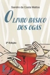 Livro Basico Dos Ogas, O