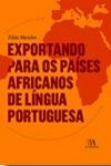 Exportando Para Os Paises Africanos De Lingua Portuguesa
