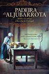 Padeira De Aljubarrota
