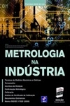 Metrologia Na Industria 8 Edicao
