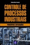 Controle De Processos Industriais Principios E Aplicacoes