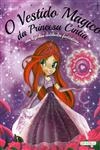 Vestido Magico Da Princesa Cintia, O