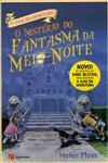 Misterio Do Fantasma Da Meia-noite, O