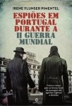Espioes Em Portugal Durante A Ii Guerra Mundial