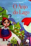 Anjo Do Lago, O