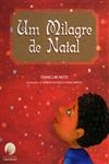 Milagre De Natal, Um