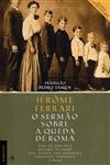 Sermao Sobre A Queda De Roma, O