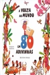 Volta Ao Mundo Em 80 Adivinhas, A