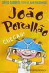Joao Porcalhao Cuecas