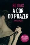 80 Dias Vol3 - A Cor Do Prazer