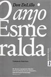 Anjo Esmeralda, O