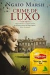 Crime De Luxo