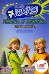 Monica E Mariana Irmas E Rivais