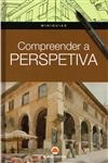 Compreender A Perspetiva
