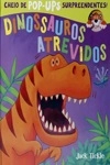 Dinossauros Atrevidos