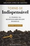 Torne-se Indispensavel O Poder Da Responsabilidade Pessoal
