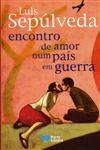 Encontro De Amor Num Pais De Guerra