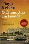 Ultimo Ano Em Luanda, O