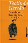 Teclados, Os / Tres Historias Com Anjos