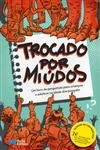 Trocado Por Miudos