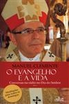Evangelho E A Vida, O - Ano A