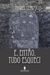 E Entao Tudo Esqueci