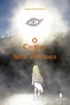 Cristal Das Sete Virtudes, O