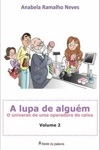 Lupa De Alguem, A Vol2
