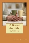 Ritual Do Cafe, O