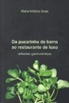 Da Pucarinha De Barro Ao Restaurante De Luxo