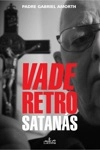 Vade Retro Satanas