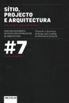 Sitio Projecto E Arquitectura / Site Project And Architecture