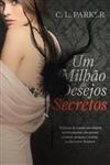 Milhao De Desejos Secretos, Um
