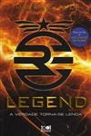 Legend A Verdade Torna-se Lenda