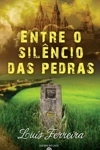 Entre O Silencio Das Pedras
