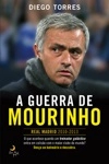 Guerra De Mourinho, A