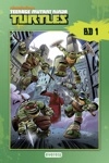 Teenage Mutant Ninja Turtles Bd Vol1