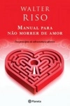 Manual Para Nao Morrer De Amor
