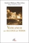 Vaticano Ii Ao Alcance De Todos